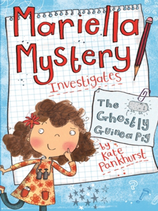 Title details for The Ghostly Guinea Pig by Kate Pankhurst - Available